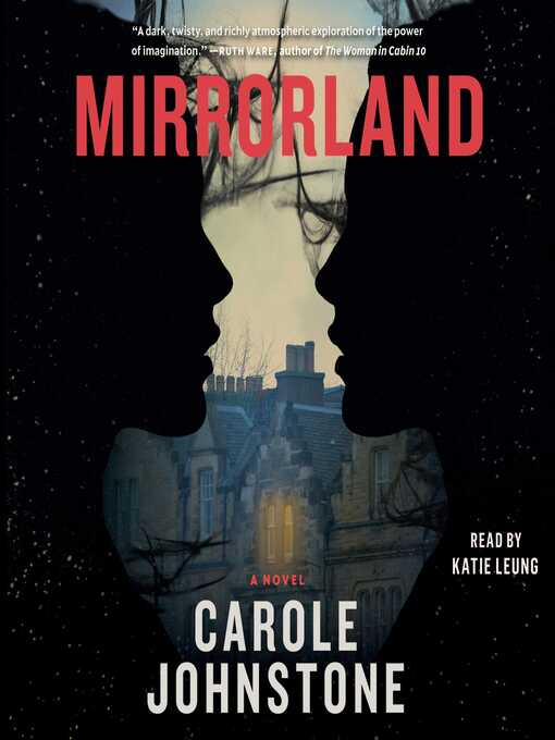 Title details for Mirrorland by Carole Johnstone - Wait list